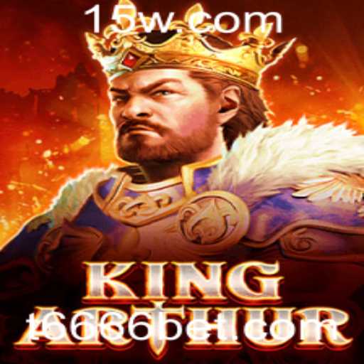 Descubra o Universo de KingArthur com 6666bet: Uma Jornada Épica no Mundo dos Jogos