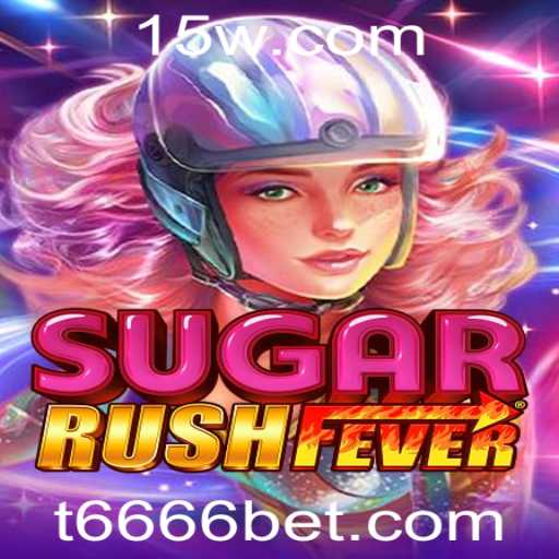 SugarRushFever: Descubra o Novo Fenômeno dos Jogos com 6666bet